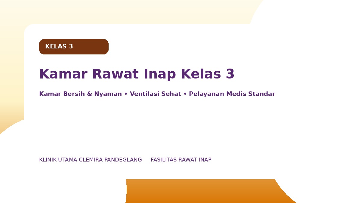 Kamar Rawat Inap Kelas 3