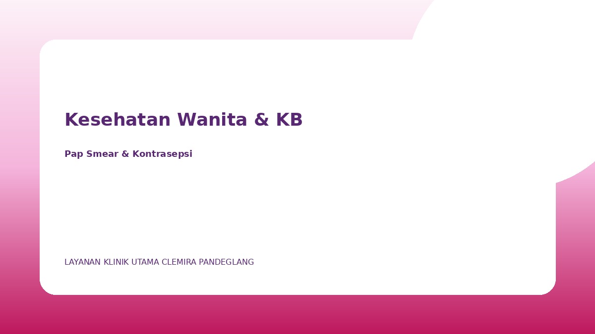 Konsultasi Kesehatan Wanita & KB